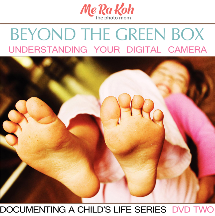 Beyond the Green Box - Understanding Your Digital Camera - DOWNLOAD