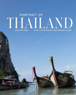 Thailand Photography Workshop & Exotic Tour