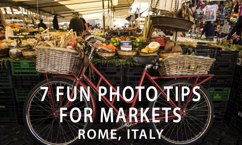 Visiting any markets this weekend? Grab your camera and try these 7 Photo Tips for Markets from Rome, Italy by Adventure Family! They've got photo tips any age can try!