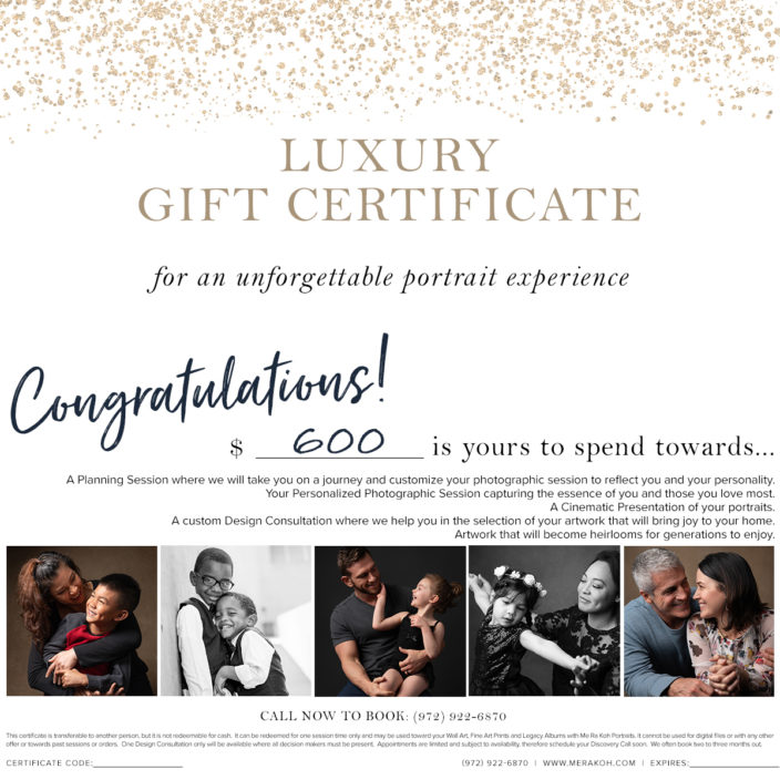$600 Luxury Gift Certificate